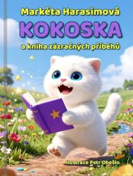 Kokoska a kniha zázračných příběhů Kokoska a kniha zázračných příběhů