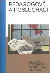 Pedagogové a posluchači - Výtvarné umění Pedagogové a posluchači
