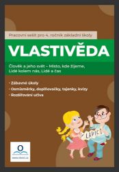 Vlastivěda 4. ročník - Pracovní sešit Vlastivěda 4. ročník - Pracovní sešit