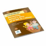 Matematické operace v oboru do 10 000 - Pracovní sešit - Matematika pro 1. stupeň ZŠ Matematické operace v oboru do 10 000 - Pracovní sešit