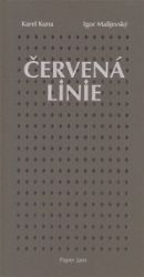 Červená linie - Igor Malijevský,Karel Kuna - Český humor a satira Červená linie