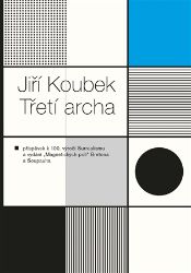 Třetí archa - Jiří Koubek - Výtvarné umění Třetí archa