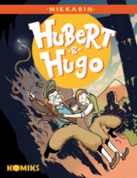 Hubert & Hugo - Nikkarin - České komiksy pro děti Hubert & Hugo