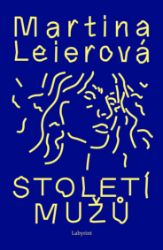 Století mužů Století mužů