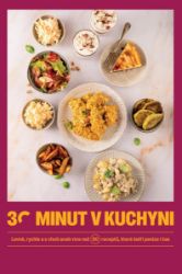 30 minut v kuchyni - Levně, rychle a s chutí aneb více než 80 receptů, které šetří peníze - kolektiv autorů - Kuchařky a nápoje 30 minut v kuchyni - Levně, rychle a s chutí aneb více než 80 receptů, které šetří peníze