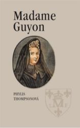 Madame Guyon Madame Guyon