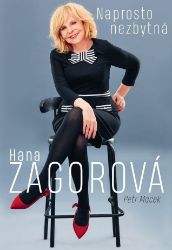 Naprosto nezbytná Hana Zagorová Naprosto nezbytná Hana Zagorová