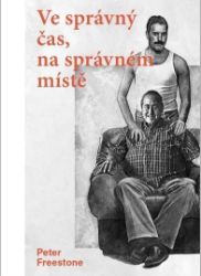 Ve správný čas na správném místě Ve správný čas na správném místě
