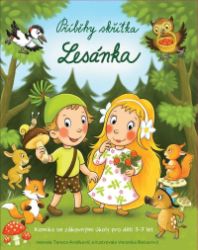 Příběhy skřítka Lesánka - Komiks se zábavnými úkoly pro děti 3-7 let - Tereza Aratiković - Komiksy pro děti Příběhy skřítka Lesánka - Komiks se zábavnými úkoly pro děti 3-7 let