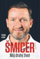 Vladimír Šmicer - Můj druhý život Vladimír Šmicer - Můj druhý život