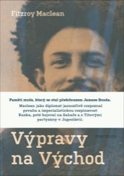 Výpravy na Východ Výpravy na Východ