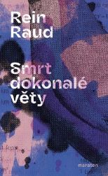 Smrt dokonalé věty Smrt dokonalé věty