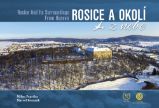 Rosice a okolí z nebe - Milan Paprčka - Cestopisy a reportáže Rosice a okolí z nebe
