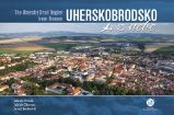 Uherskobrodsko z nebe - Jakub Petráš - Cestopisy a reportáže Uherskobrodsko z nebe