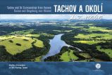 Tachov a okolí z nebe - Radka Srněnská - Cestování Tachov a okolí z nebe