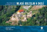 Mladá Boleslav a okolí z nebe Mladá Boleslav a okolí z nebe