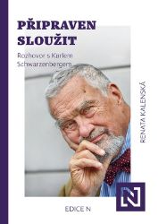 Připraven sloužit - Renata Kalenská - Literatura faktu Připraven sloužit