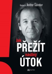 Jak přežít násilný útok Jak přežít násilný útok