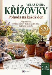 Velká kniha křížovky, Pohoda na každý den - neuveden - Křížovky Křížovky Velká kniha