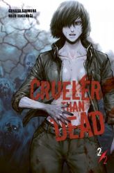 Crueler Than Dead 2 - Tsukasa Saimura - Fantasy a sci-fi Crueler Than Dead 2