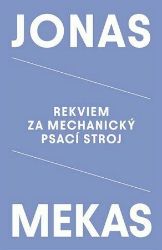 Rekviem za mechanický psací stroj Rekviem za mechanický psací stroj