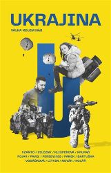 Ukrajina - Pavel Petr,Jan Pergler,Martin Novák,Jan Dražan,kolektiv autorů,Daniela Vodáčková,Jakub Szántó - Literatura faktu Ukrajina - Válka kolem nás