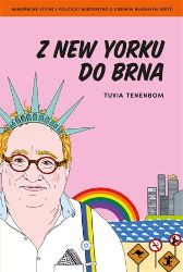 Z New Yorku do Brna - Tuvia Tenenbom - Humor a satira Z New Yorku do Brna