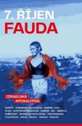 7. říjen. Fauda 7. říjen. Fauda