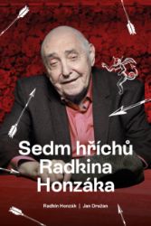 Sedm hříchů Radkina Honzáka - Radkin Honzák,Jan Dražan - Psychologie Sedm hříchů Radkina Honzáka