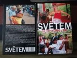 Světem na vlastní pěst v 55+ - Josef Donát - Cestopisy a reportáže Světem na vlastní pěst v 55+