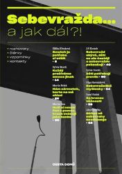 Sebevražda... a jak dál?! Sebevražda... a jak dál?!
