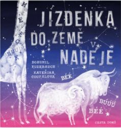 Jízdenka do Země naděje Jízdenka do Země naděje