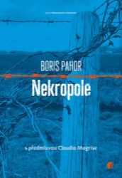 Nekropole - Boris Pahor - Romány Nekropole
