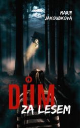 Dům za lesem Dům za lesem