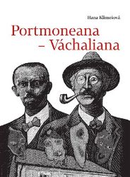 Portmoneana - Váchaliana - Hana Klimešová - Výtvarné umění Portmoneana - Váchaliana