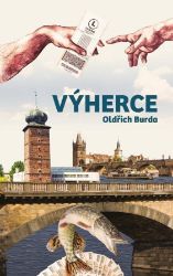 Výherce - Oldřich Burda - Česká a slovenská beletrie Výherce