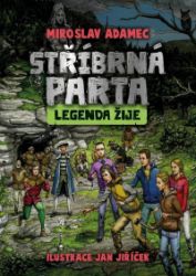 Stříbrná parta - Legenda žije Stříbrná parta - Legenda žije