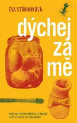 Dýchej za mě Dýchej za mě