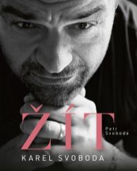 Karel Svoboda – Žít Karel Svoboda – Žít