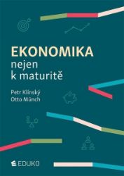 Ekonomika nejen k maturitě
