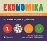 Ekonomika 1 pro ekonomicky zaměření obory SŠ Ekonomika 1 pro ekonomicky zaměření obory SŠ