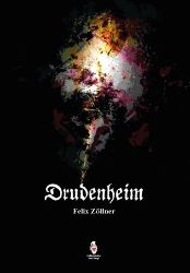 Drudenheim - Felix Zöllner - Česká a slovenská beletrie Drudenheim