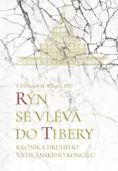 Rýn se vlévá do Tibery - Křesťanství Rýn se vlévá do Tibery