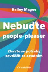 Nebuďte people-pleaser Nebuďte people-pleaser