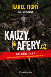 Kauzy & aféry.cz - Kudy kráčel zločin 2 Kauzy & aféry.cz - Kudy kráčel zločin 2