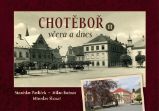 Chotěboř včera a dnes II. Chotěboř včera a dnes II.