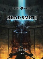 Lone Wolf 7: Hrad smrti Lone Wolf 7: Hrad smrti