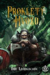 Prokletý hvozd - Ian Livingstone - Fantasy Prokletý hvozd