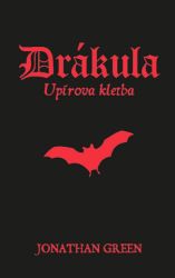 Drákula - Upírova kletba (gamebook) - John Green,Jonathan Green - Fantasy Drákula - Upírova kletba (gamebook)