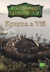 Legendární království 2 - Koruna a věž (gamebook) Legendární království 2 - Koruna a věž (gamebook)